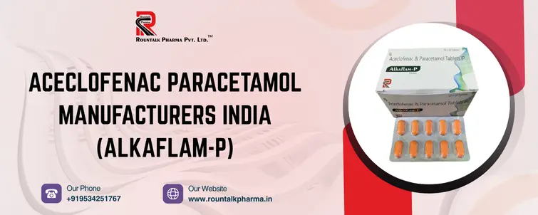 aceclofenac paracetamol manufacturers India